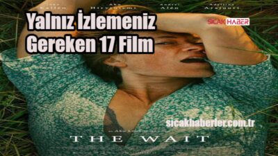 Film izlemek her zaman ufakta olsa insanoğluna bir şeyler katıyor.